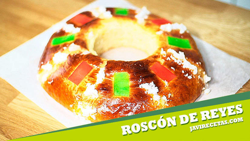 Roscón de Reyes. Receta Definitiva!!!