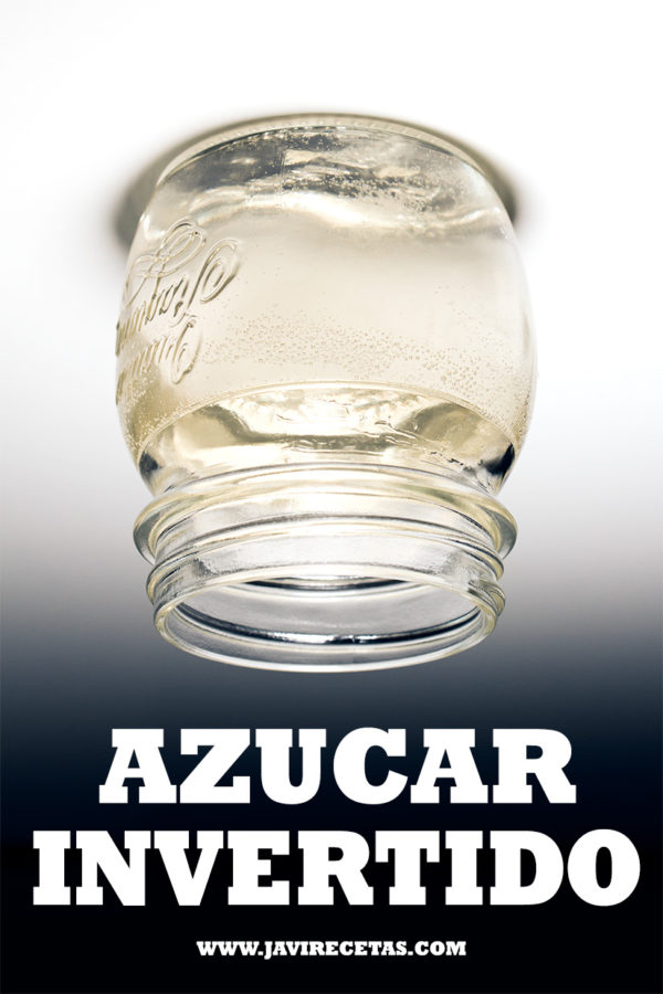 Azúcar Invertido